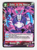 Spike, to the Rescue BT5-020 Common Miraculous Revival Dragon Ball Super NM