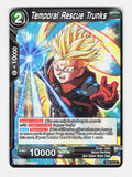 Temporal Rescue Trunks BT5-114 Common Miraculous Revival Dragon Ball Super NM