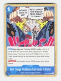 We'll Change This Mission from Sneaky to Flashy! OP16-059 One Piece NM
