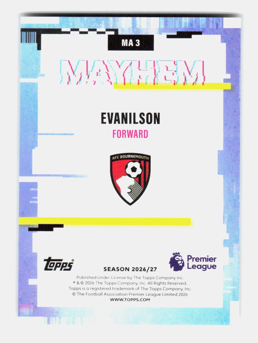 Evanilson - "Mayhem" (MA 3) 2026/27 TOPPS CHROME FLAGSHIP PREMIER LEAGUE