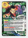 Super 17, Ready to Absorb BT20-057 Uncommon Power Absorbed Dragon Ball Super NM