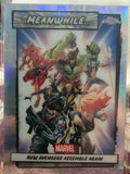 2026 Topps Chrome Marvel Comics "Meanwhile..." New Avengers Assemble Again (#MW-07)